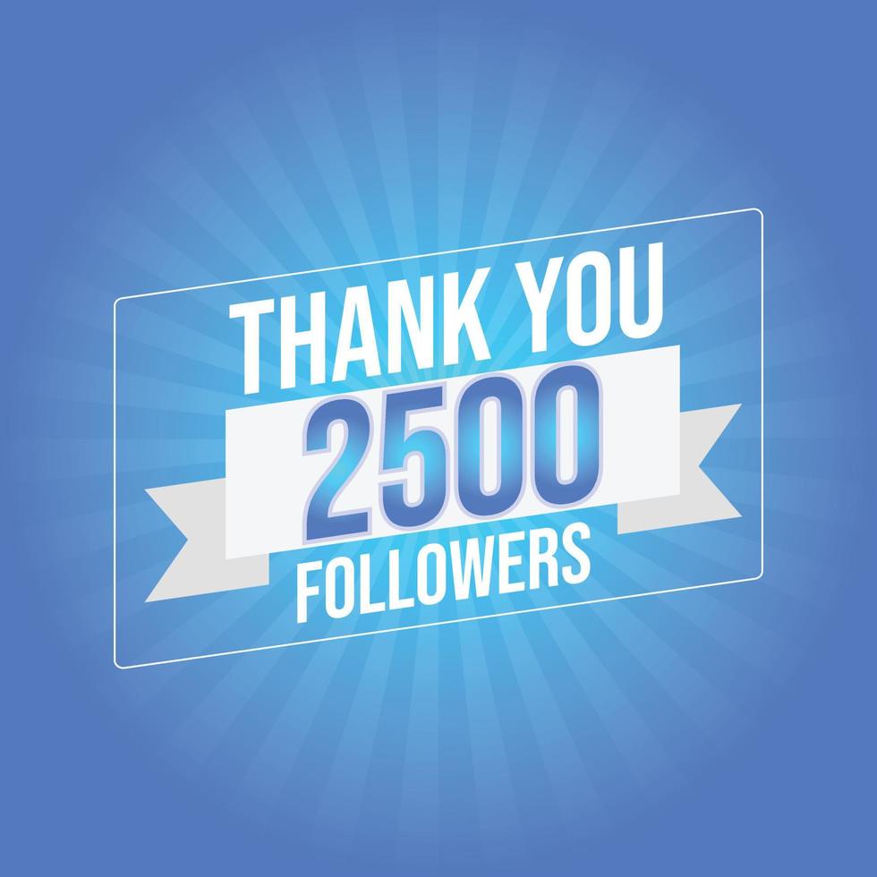 Thank you template for social media followers, subscribers, like. 2500 followers vector