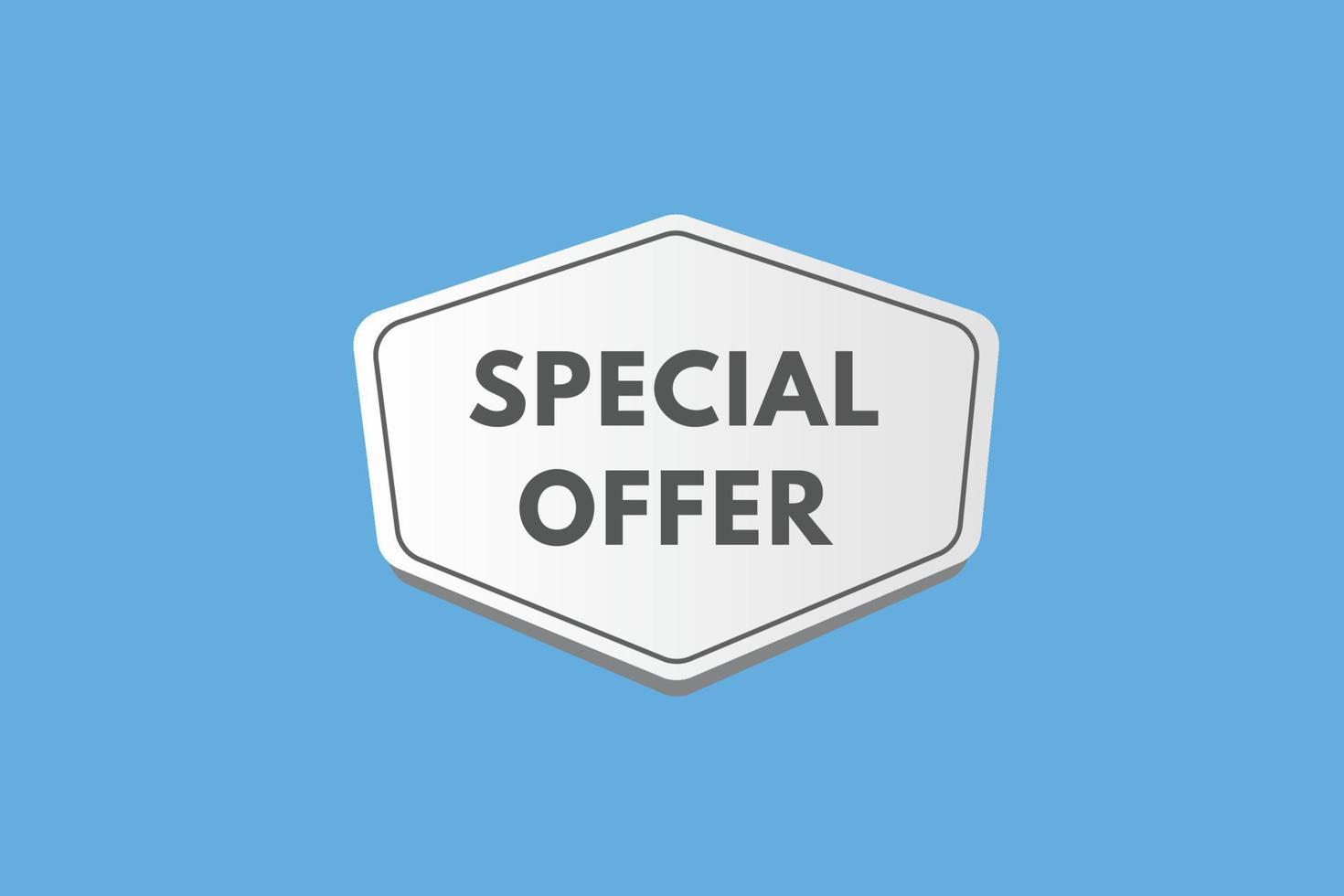 special offer text Button. special offer Sign Icon Label Sticker Web Buttons vector