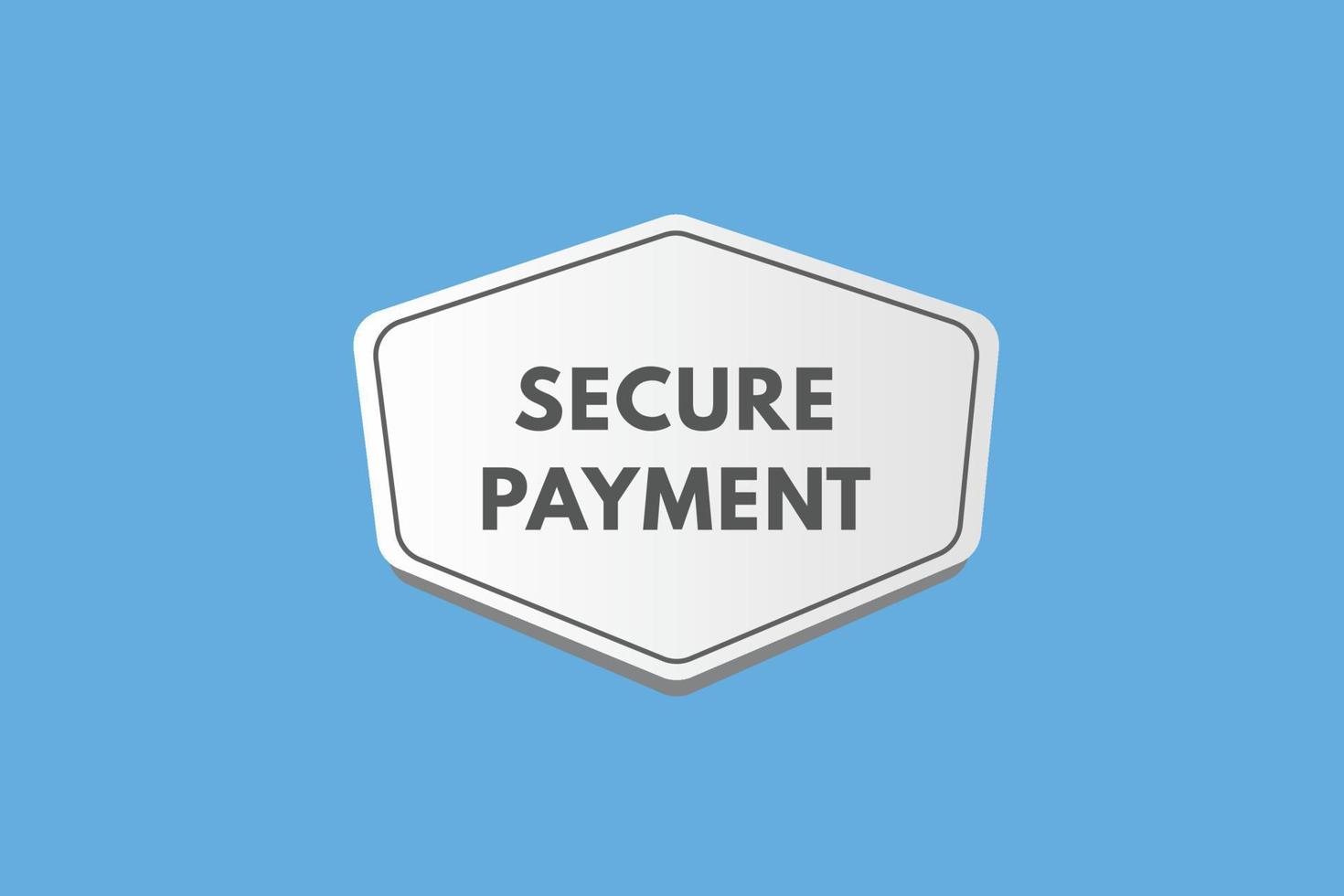 secure payment text Button. secure payment Sign Icon Label Sticker Web Buttons vector