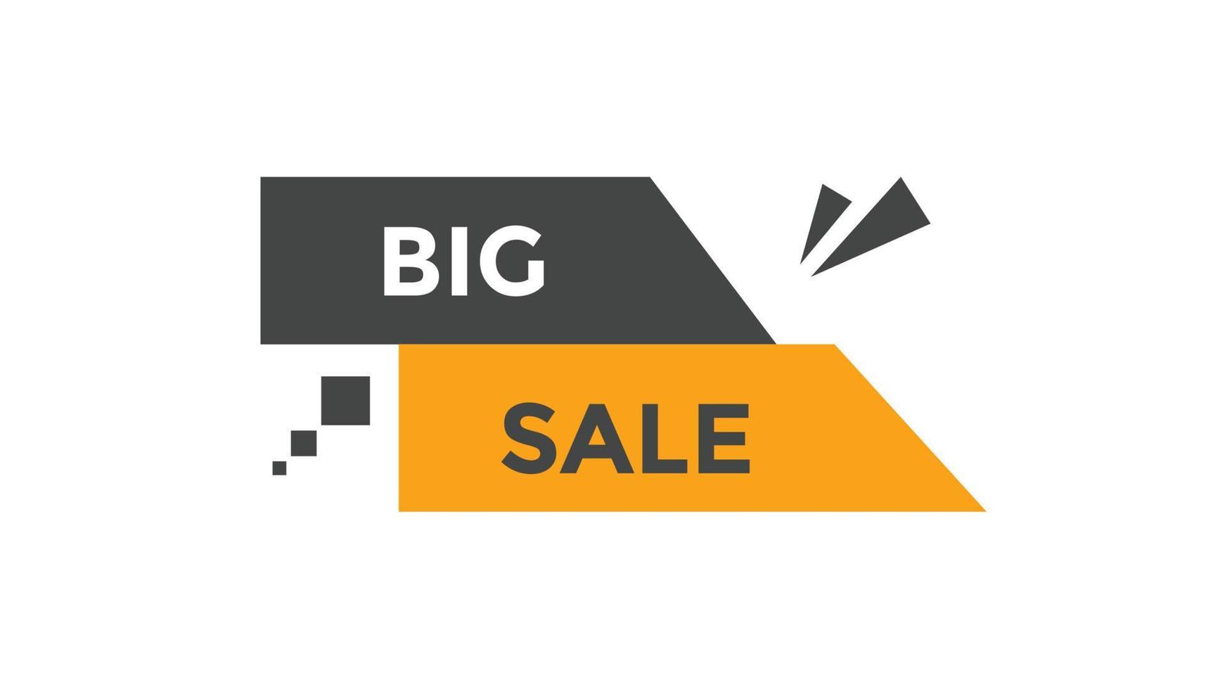 Big sale button web banner templates. Vector Illustration