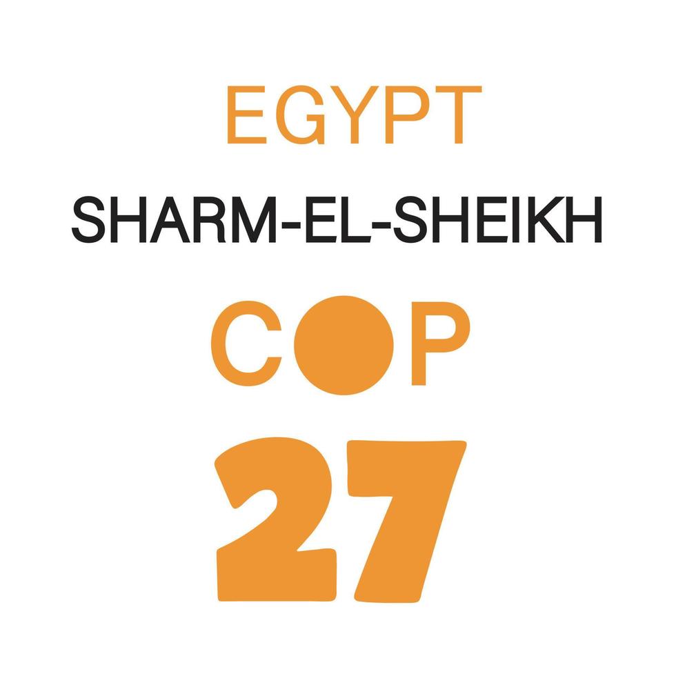 cumbre cop27 sharm el-sheikh 2022 en noviembre. 27ª conferencia de cambio climático de las naciones unidas para la atmósfera terrestre. vector