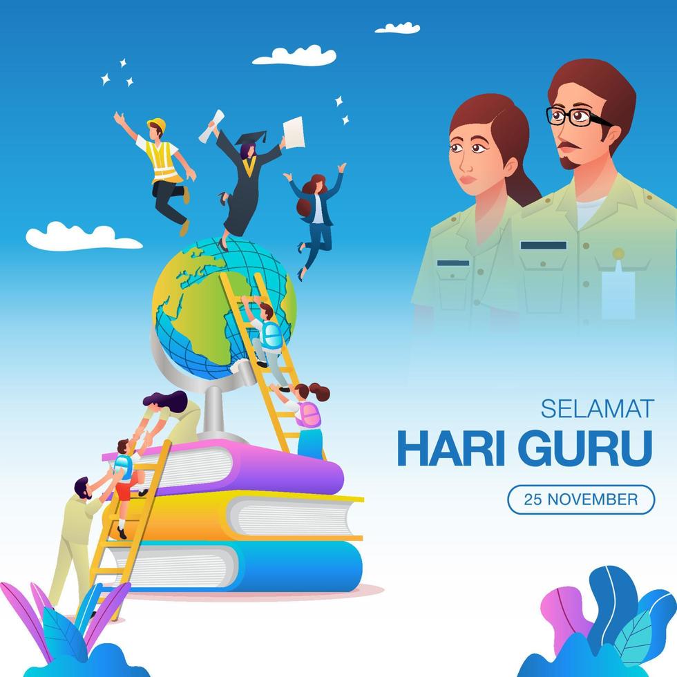 Selamat Hari Guru. translation, Happy Teachers Day. Indonesian Holiday Teacher's Day Illustration. Suitable for greeting card, poster and banner vector