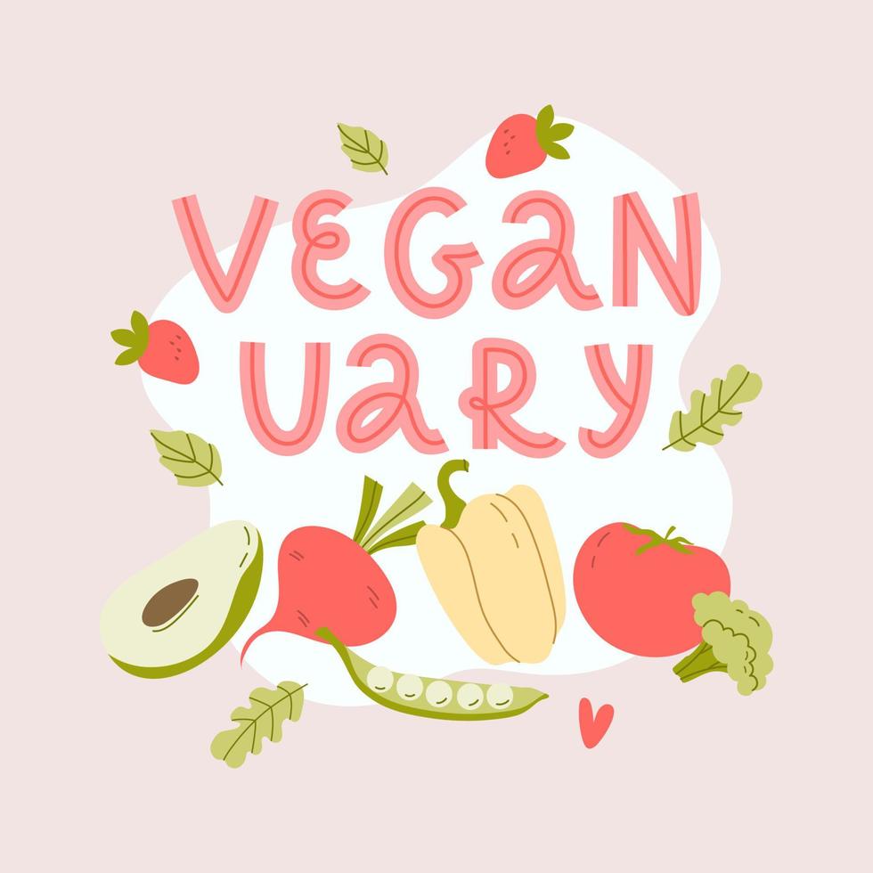 January is vegan month. Logo - Veganuary. Bright vector illustration of vegetables and fruits. Healthy food concept.