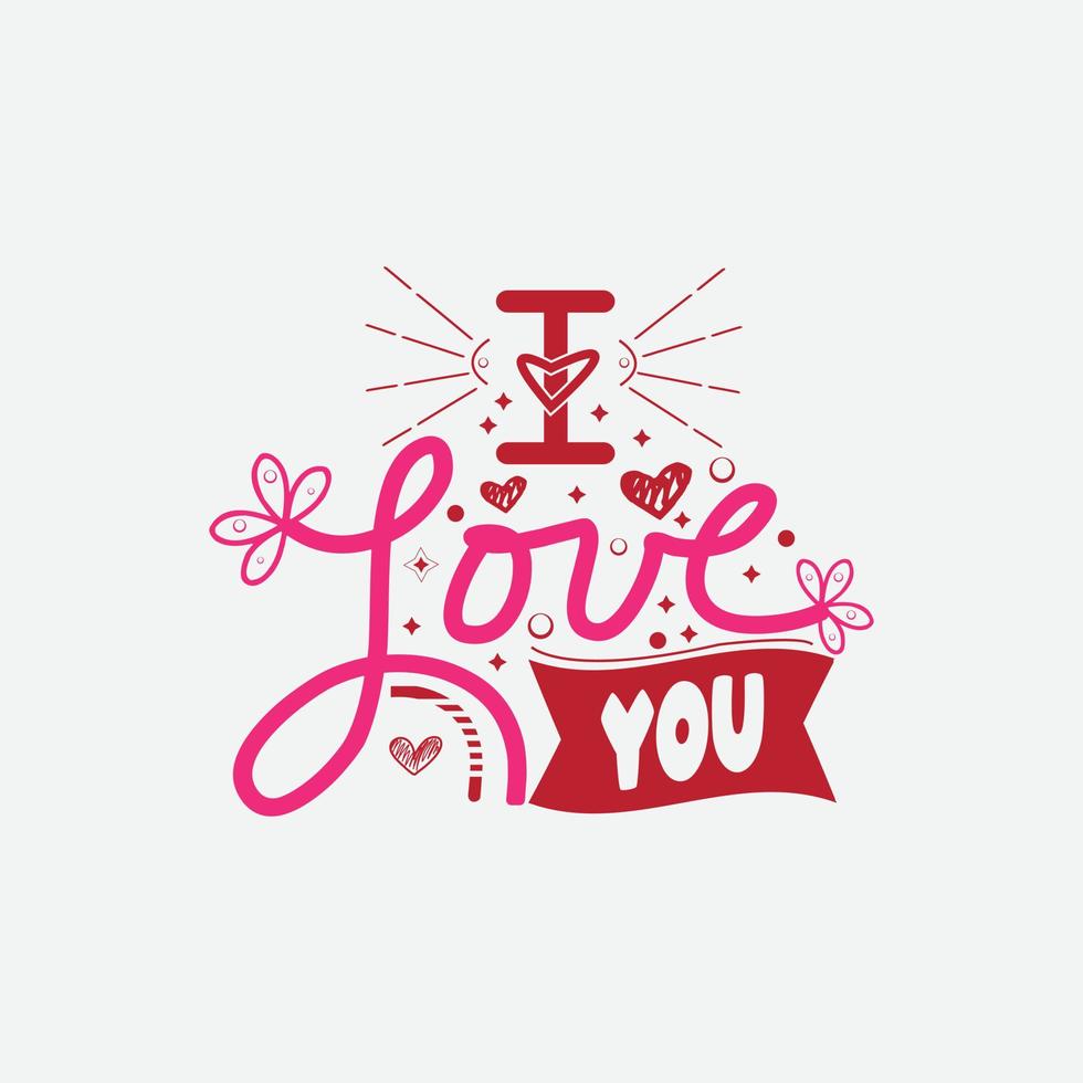 I love you typography lettering for t shirt vector