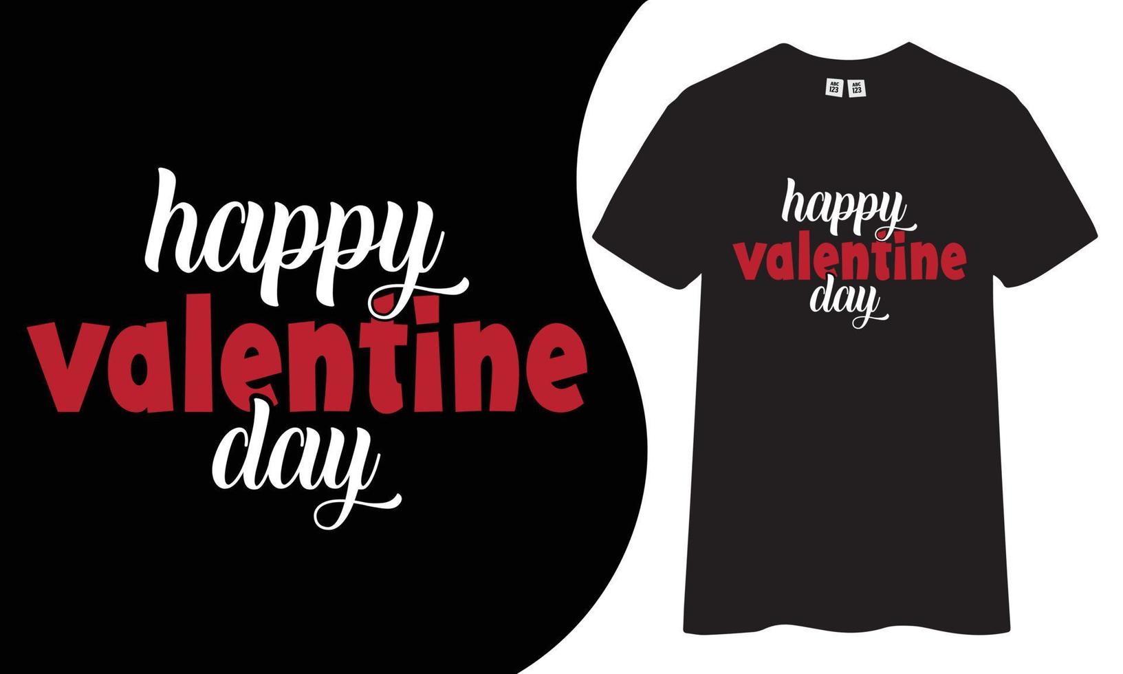 Happy valentine's day t-shirt design. vector