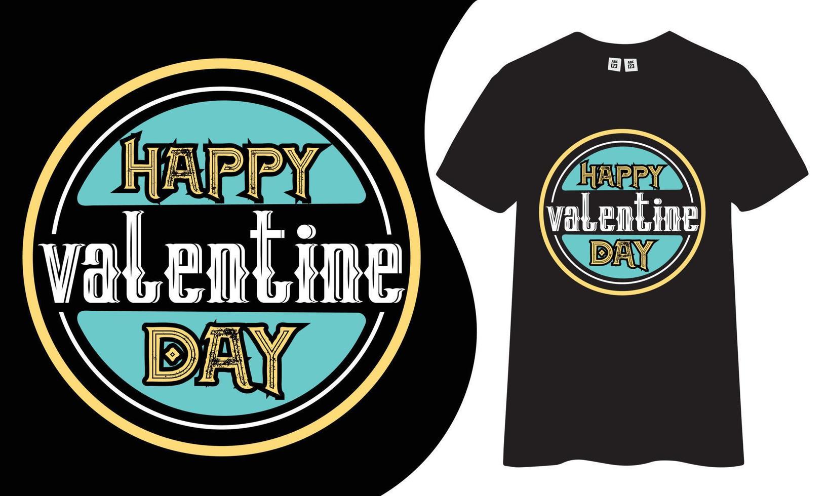 Happy valentine's day t-shirt design. vector