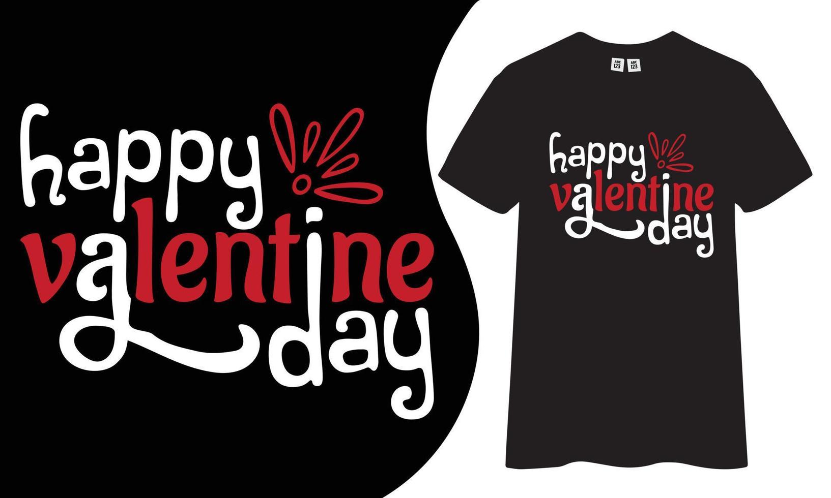 Happy valentine's day t-shirt design. vector