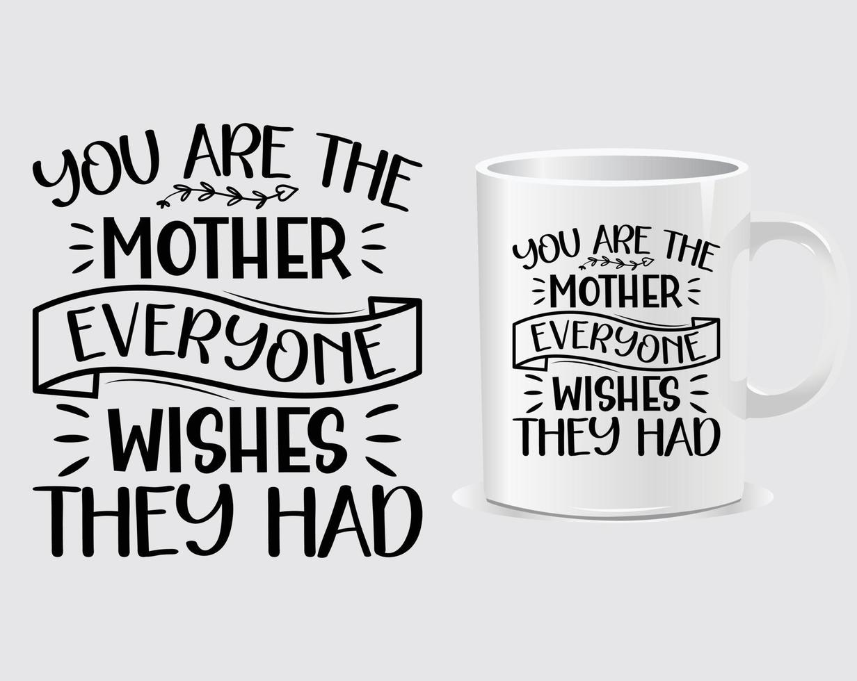 Mom Wishes They Had Mug For Mother's Day and Many Special