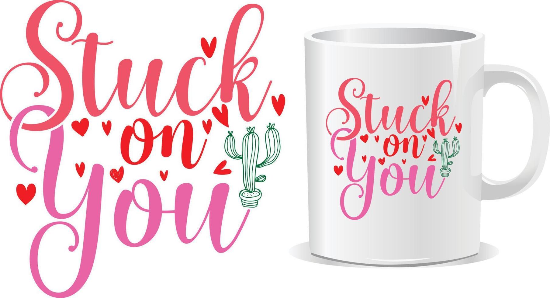 pegado en ti feliz día de san valentín cotizaciones vector de diseño de taza