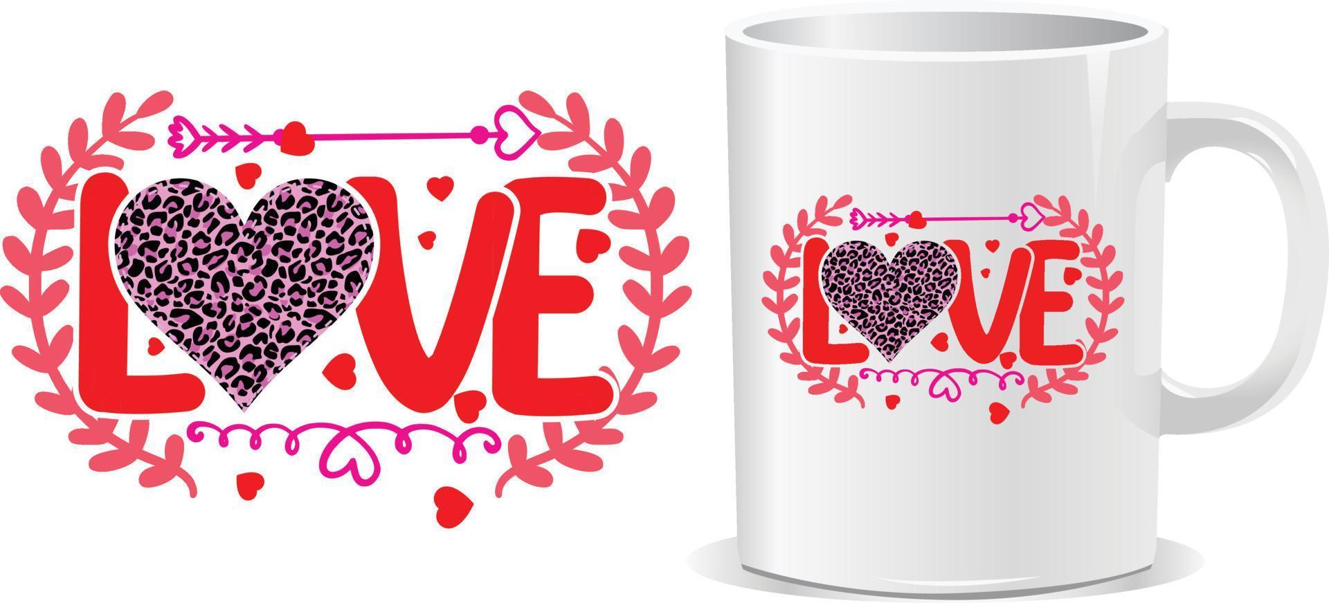 LOVE Happy valentine's day quotes mug design vector