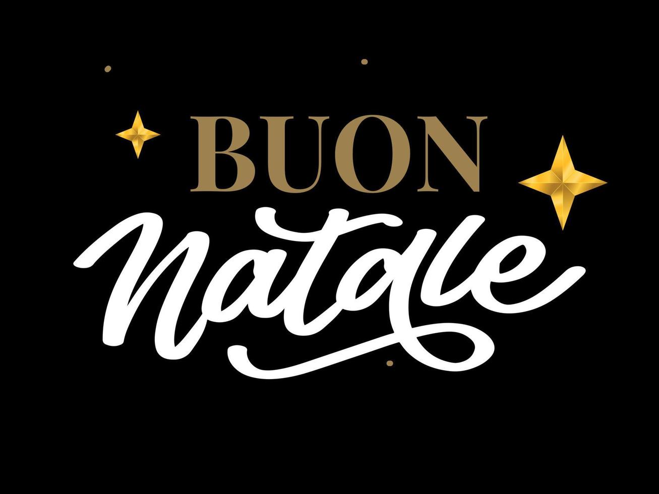 Christmas,Buon Natale greeting card.Handwriting lettering in italian.Holiday lettering.New year template.Vintage vector,typography design. vector