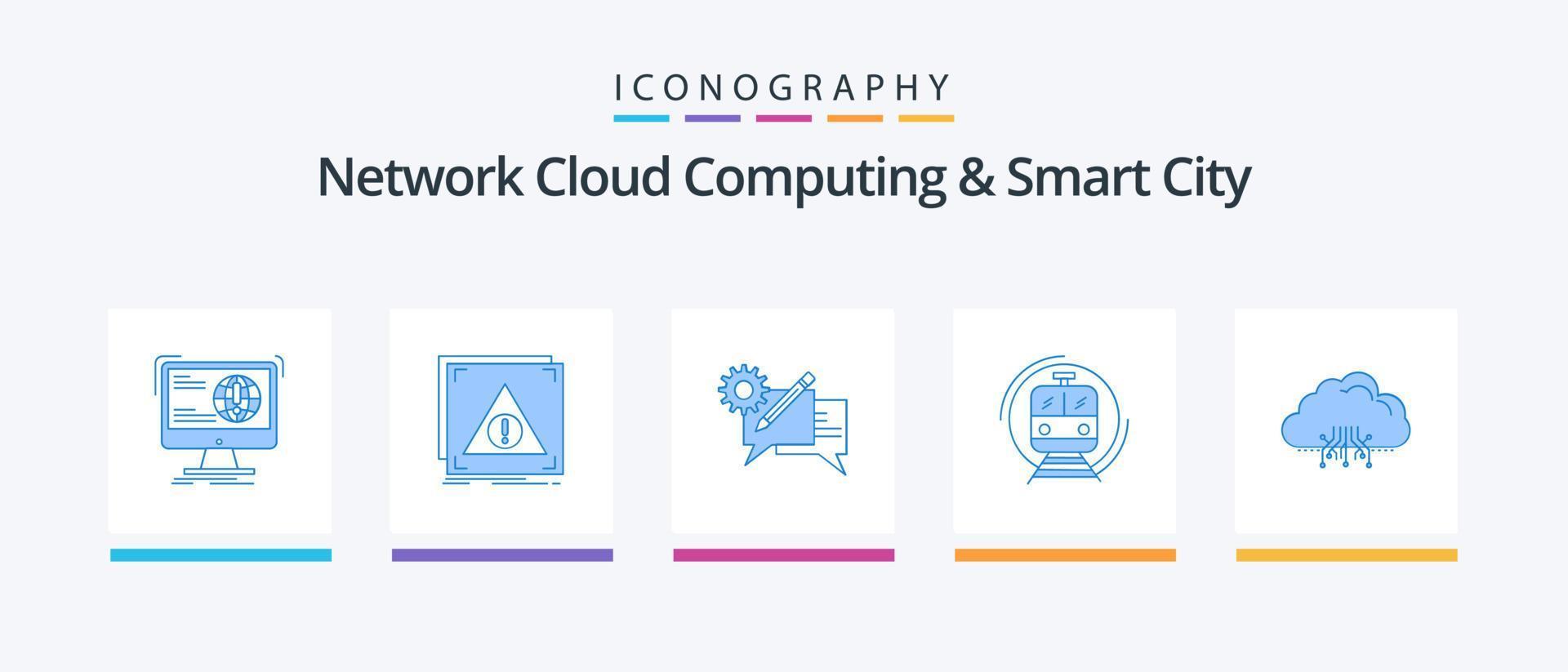 Network Cloud Computing And Smart City Blue 5 Icon Pack Including smart. metro. server. message. discussion. Creative Icons Design vector