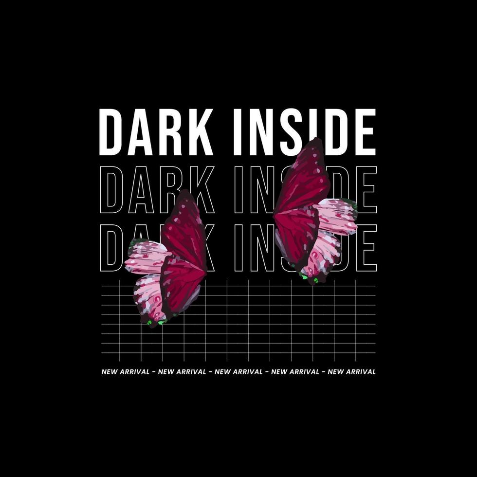 Streetwear Design. Flat Concept with Butterfly Vector and Urban Style Text Slogan.