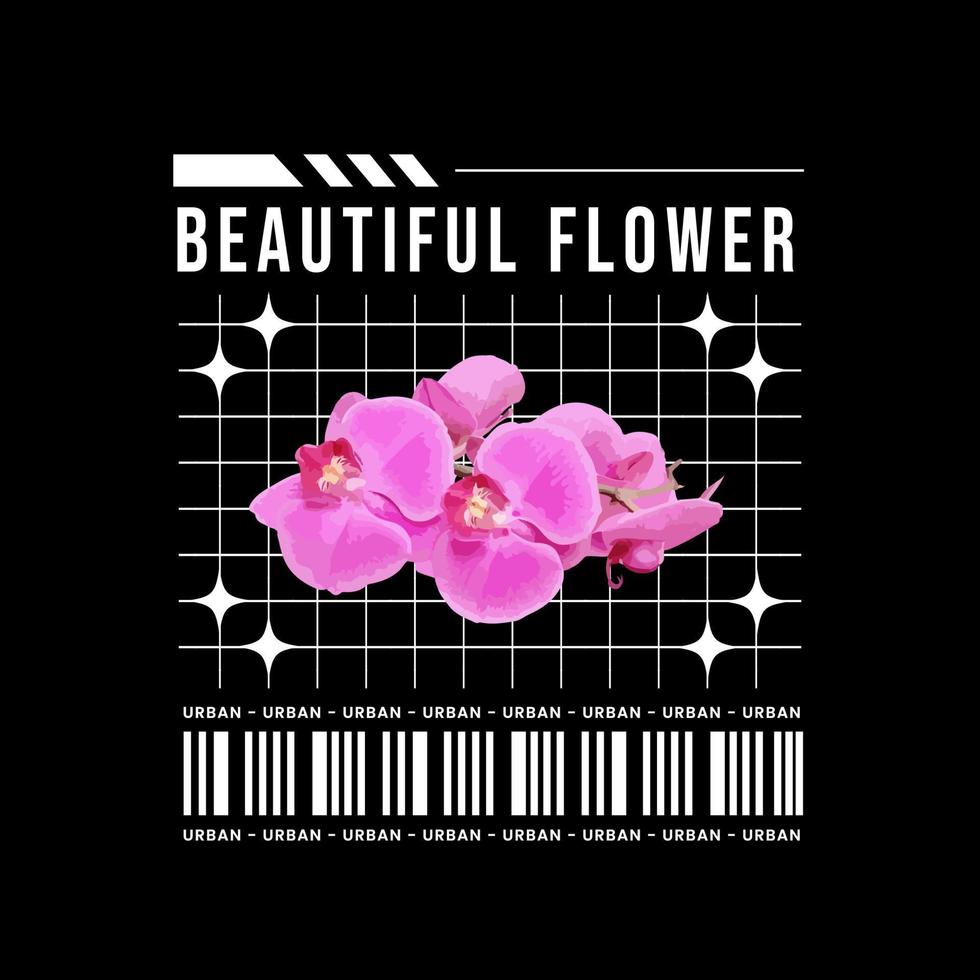 Urban Style Design. For Print Designs for Shirts, Jackets, Sweaters and More. Beautiful Flower Text Slogan. Pink Color Flower Vector Element.