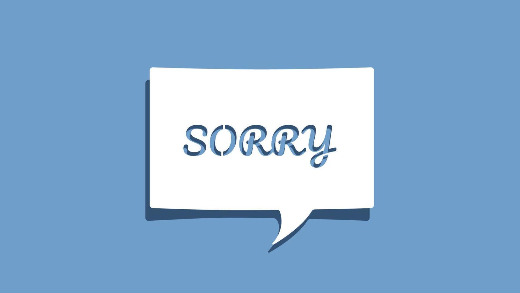 Sorry message on cutout paper speech bubble on blue background vector