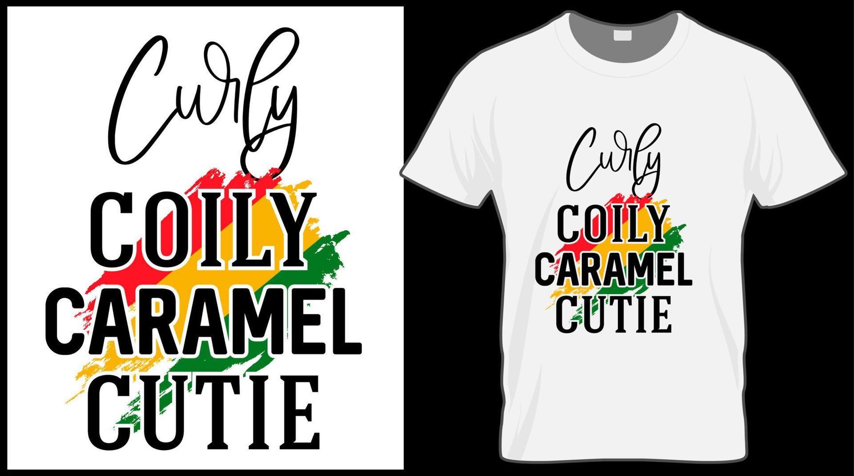 curly coily caramel cutie t shirt. Black History Month vector illustration graphic. Green, red, yellow background with text. Celebrate American and African People culture.