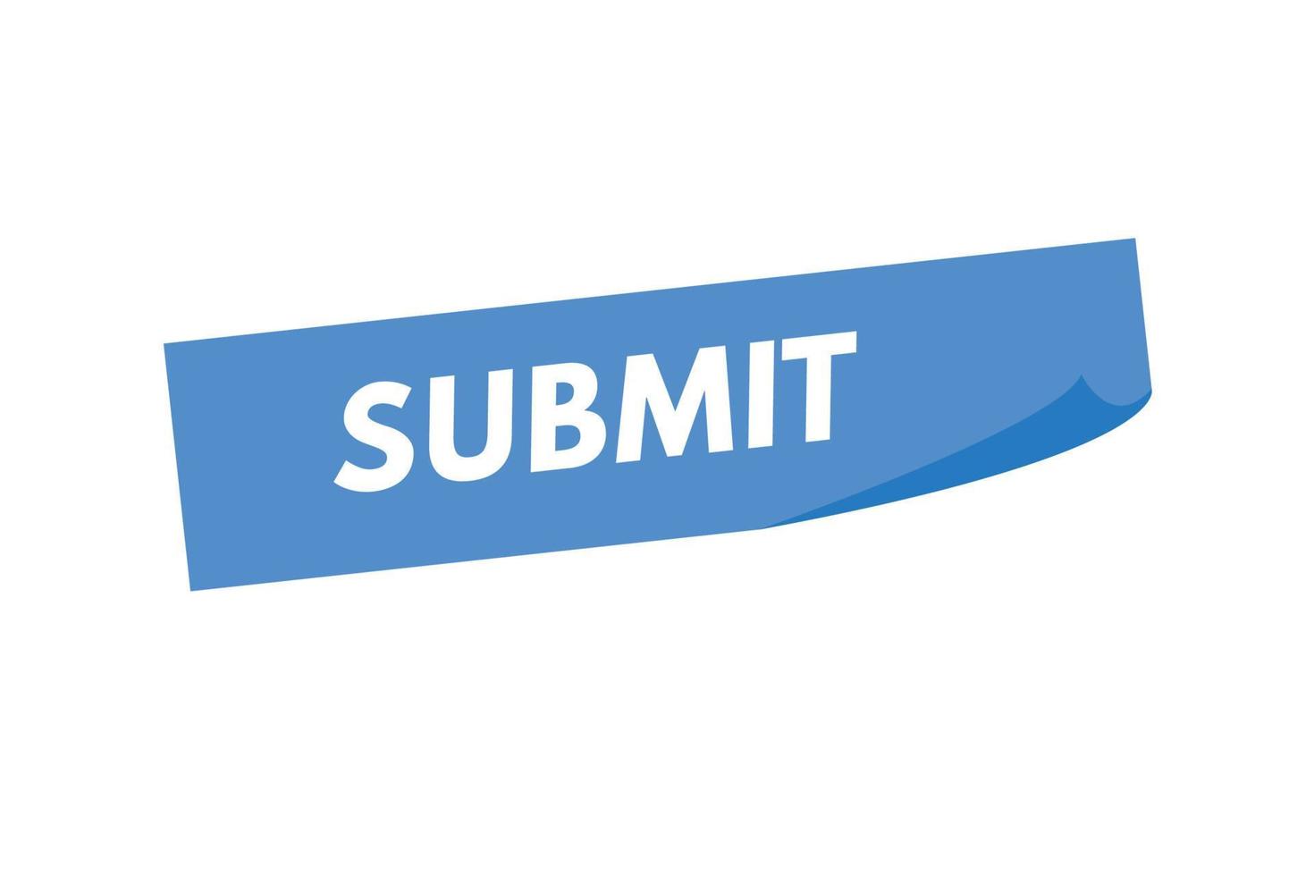 submit text Button. submit Sign Icon Label Sticker Web Buttons vector