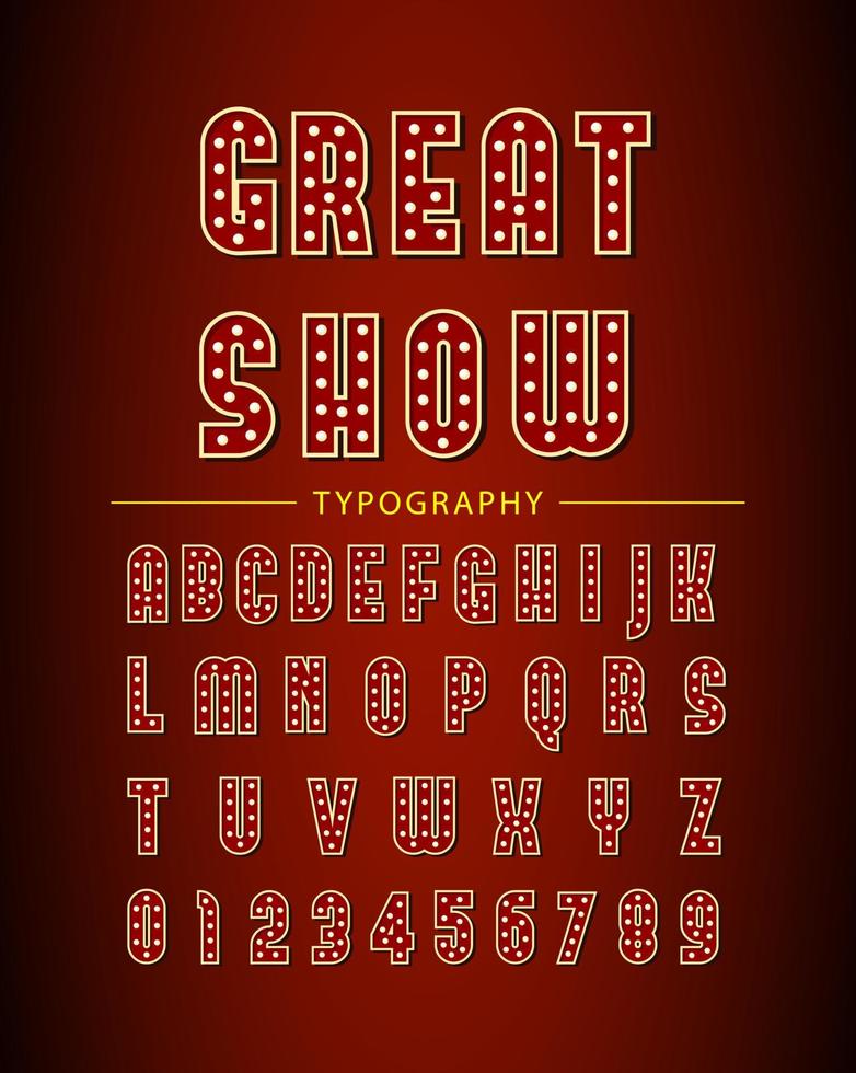 Broadway style retro light bulb font. Vector illustration.