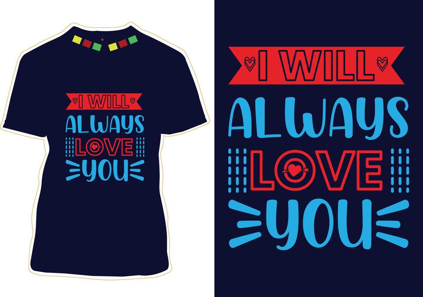Valentine's day t-shirt design vector