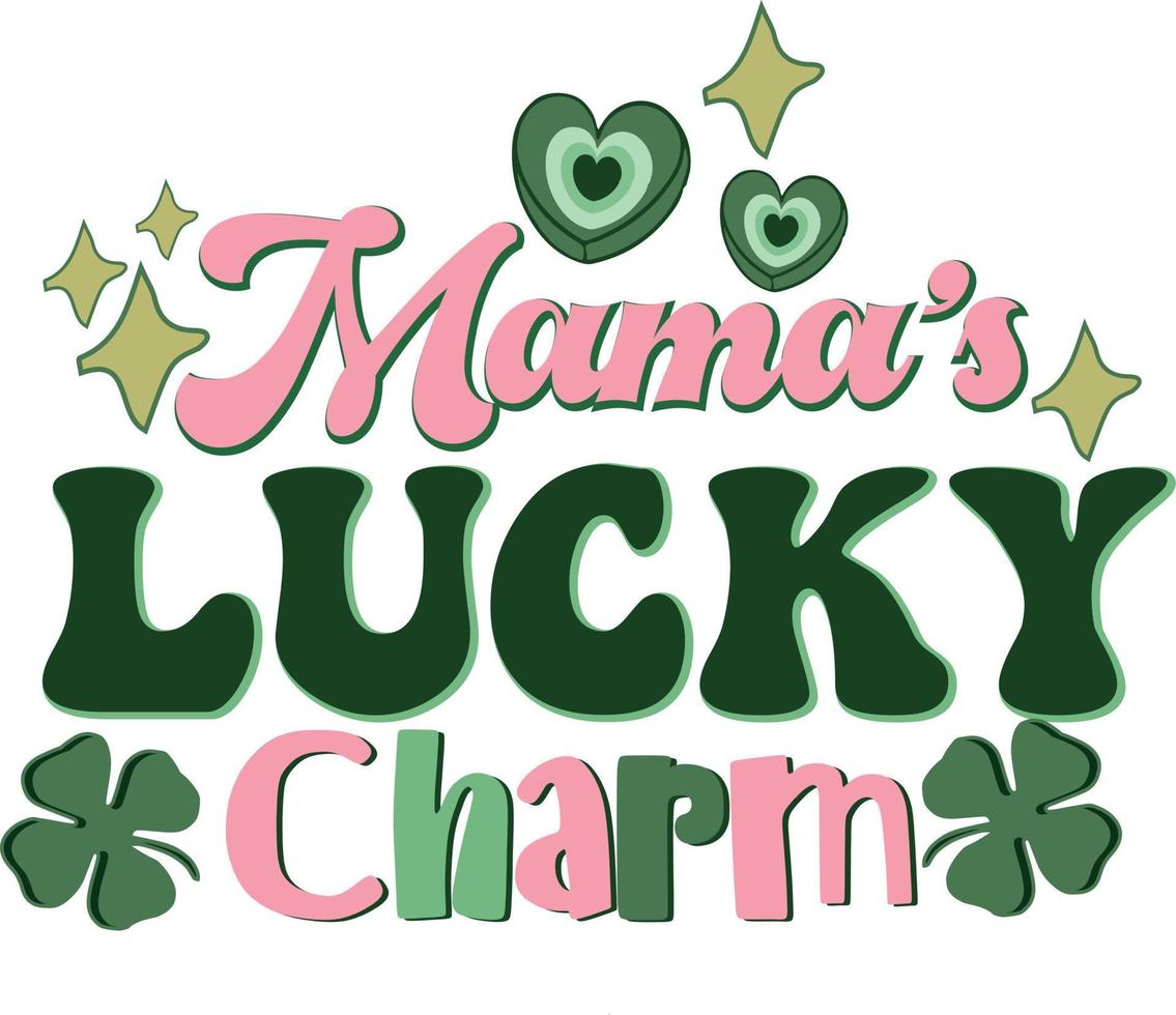Mama's Lucky Charm Retro St. Patrick's Day Toddler T Shirt Design vector