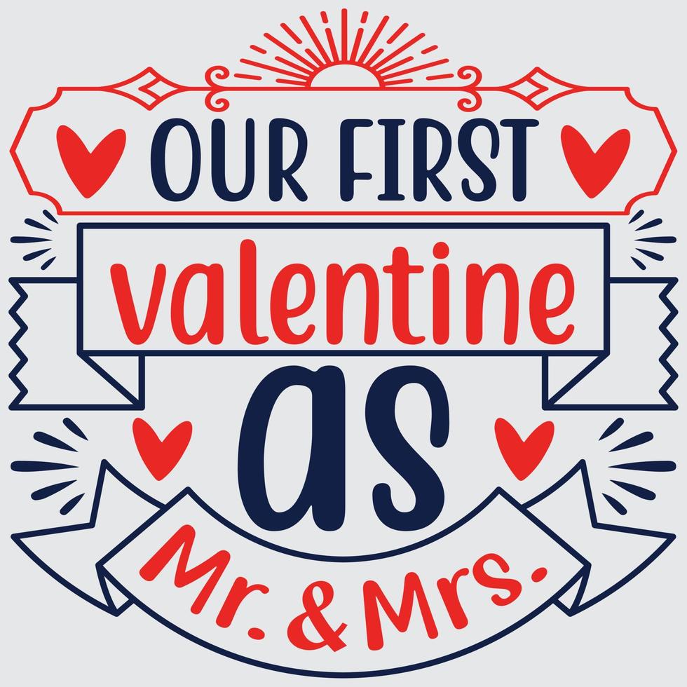 Our first valentine as Mr. and Mrs. vector