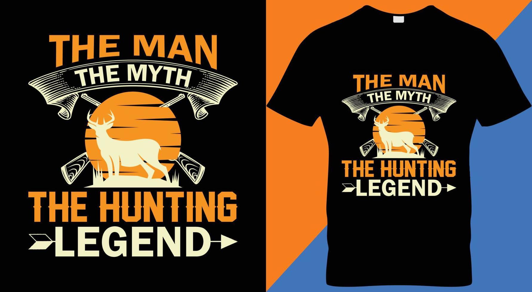 HUNTING HUNT VINTAGE T-SHIRT DESIGN. vector