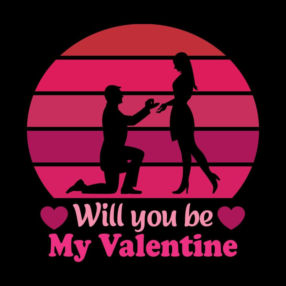 Will you be my Valentine- Valentine's T Shirt Design Vector. Lettering on white background. vector