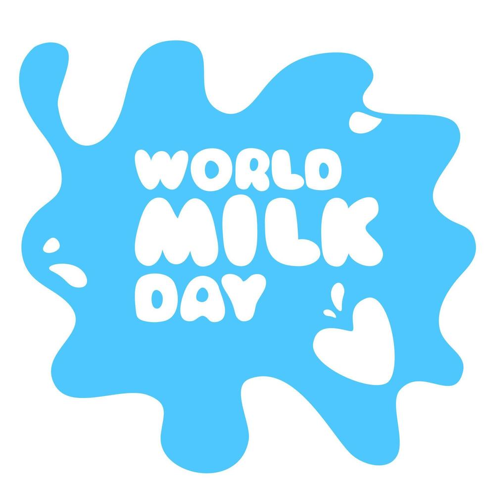 World Milk Day. 1 June. Milk splash with Ripples and Drops. Vector illustration template for logo design, banner, poster, flyer, sticker, postcard, etc.