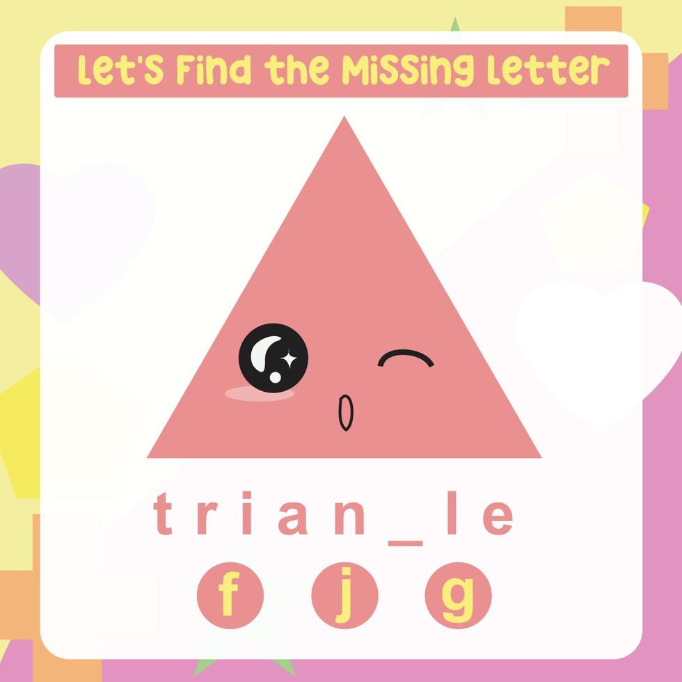 Missing letter worksheet. Complete the letters for shape name in English. Kids educational game. Printable worksheet for preschool. Writing practice. Vector file.