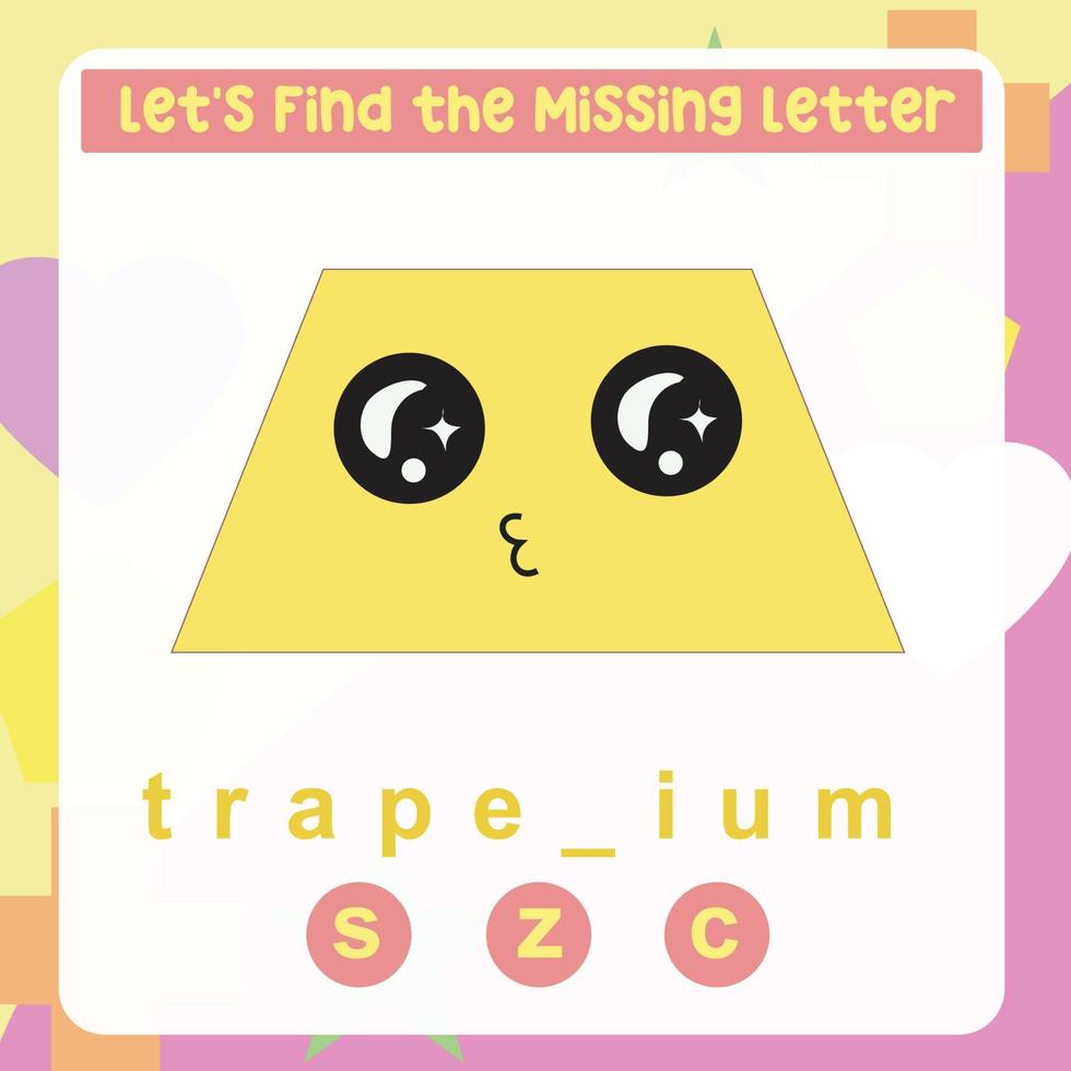 Missing letter worksheet. Complete the letters for shape name in English. Kids educational game. Printable worksheet for preschool. Writing practice. Vector file.