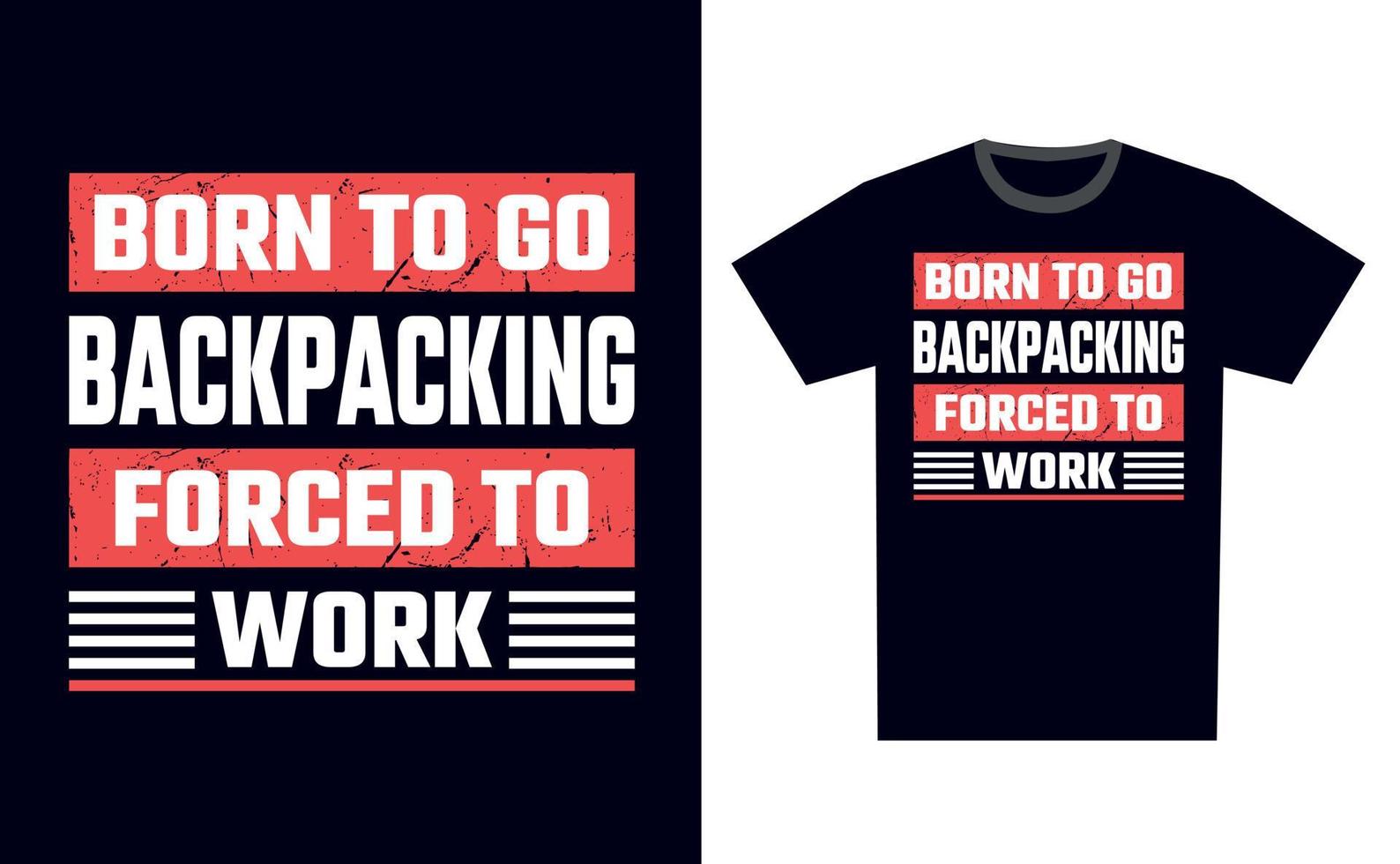 Backpacking T Shirt Design vector