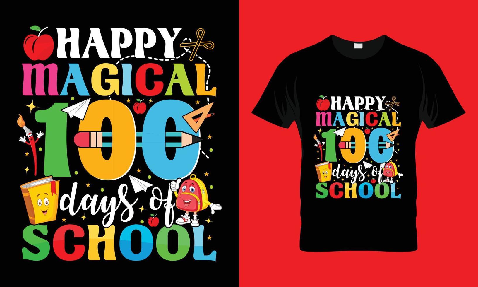 Happy magical 100 days of school vector