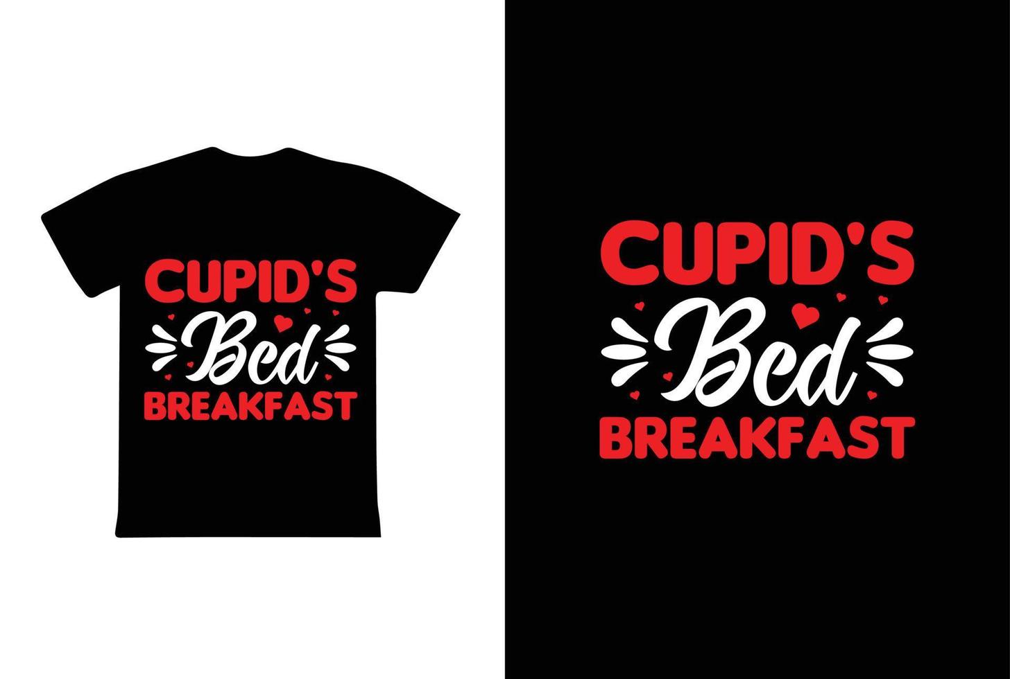 Cupids Bed Breakfast T-shirt Design, Valentine day T-shirt design Template vector