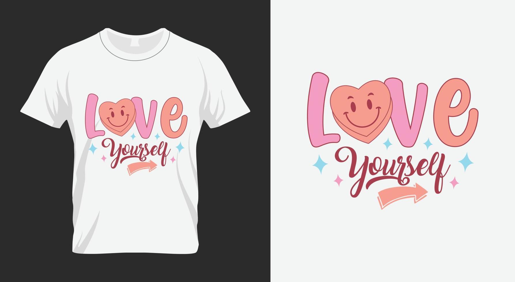 Love Yourself Valentines Day SVG vector