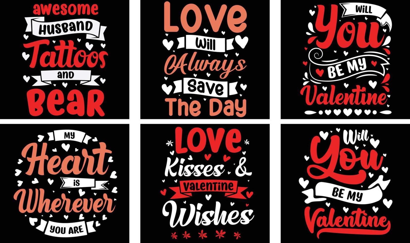 Valentine's day T-shirt Design Bundle. Valentine's day Vector Graphics. Valentine's day Typography t shirt design