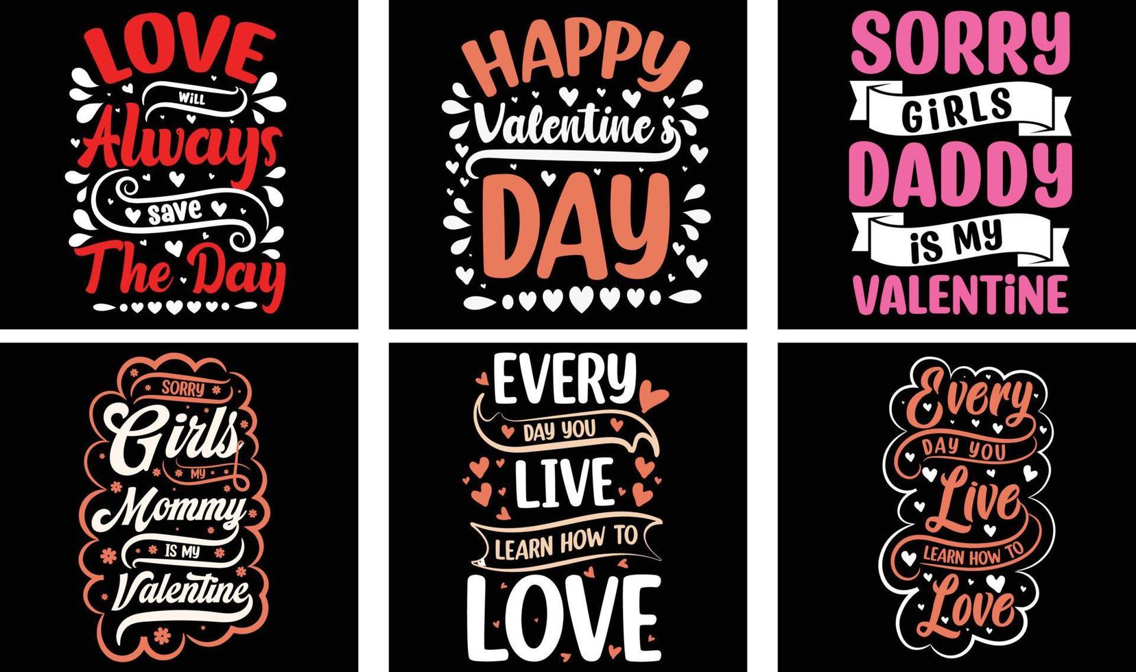 Valentine's day T-shirt Design Bundle. Valentine's day Vector Graphics. Valentine's day Typography t shirt design