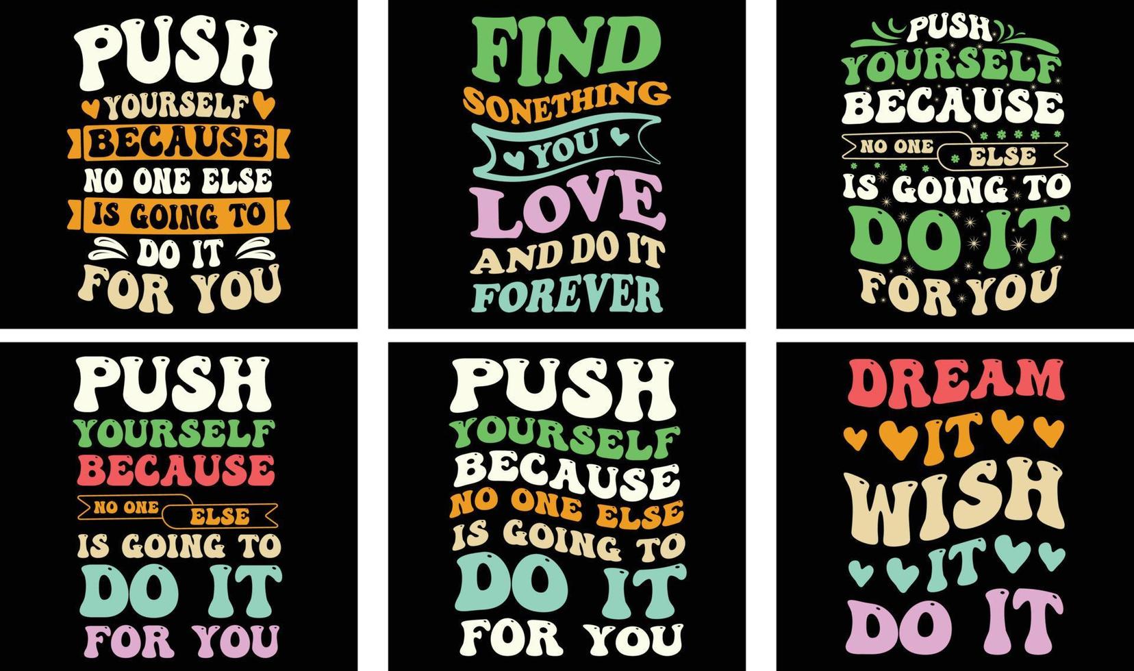 Motivational Saying T-shirt Design Bundle. Motivational Saying Vector Graphics. Motivational Typography t shirt design