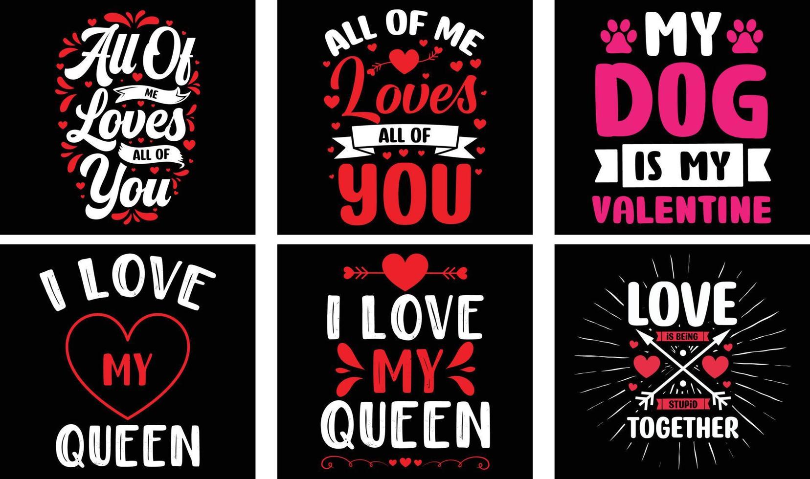 Valentine's day T-shirt Design Bundle. Valentine's day Vector Graphics. Valentine's day Typography t shirt design