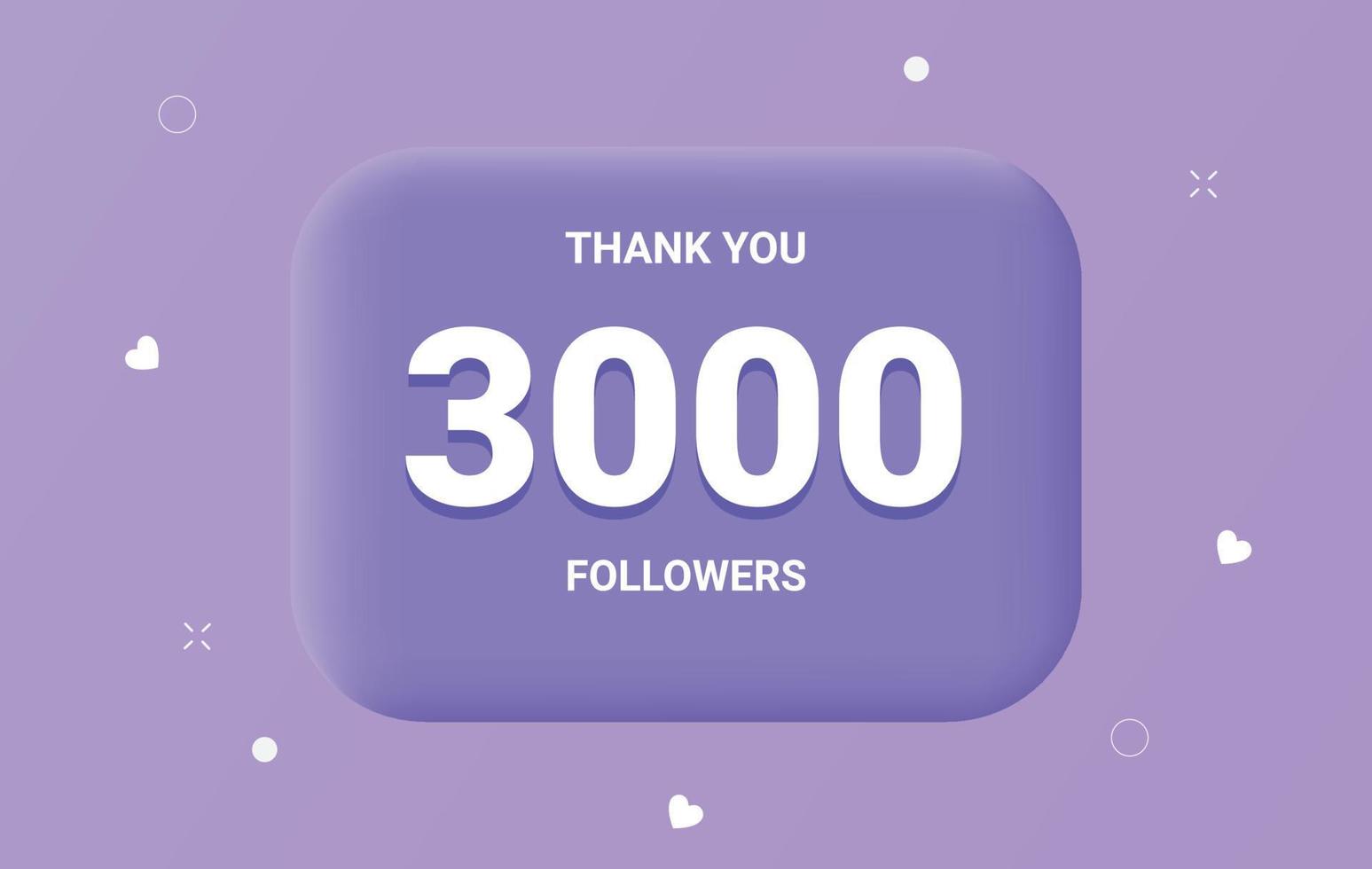Thank 3000 follower vector with 3d button