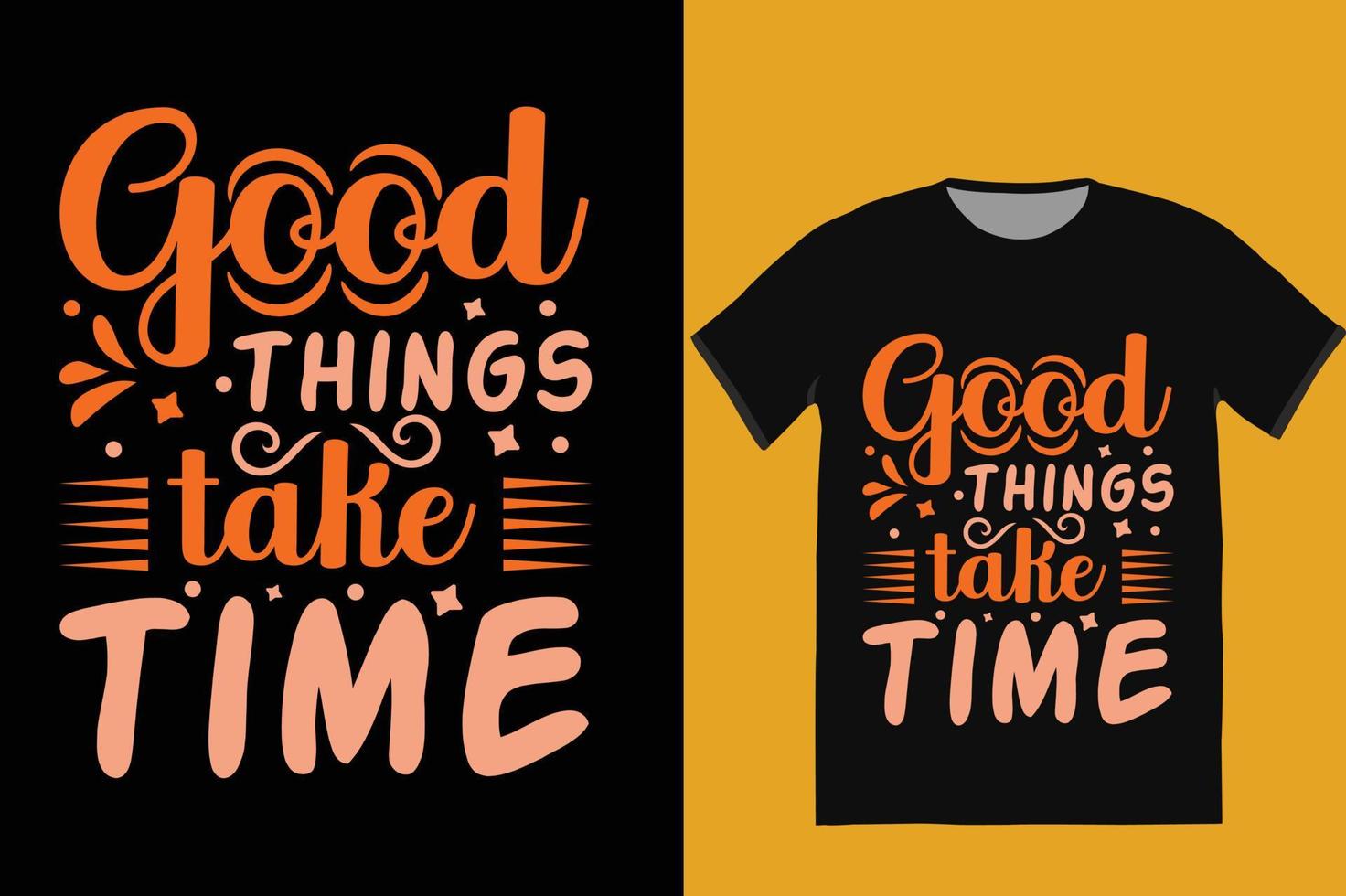 Motivational T shirt, Bag, Sticker,Mug Design. vector