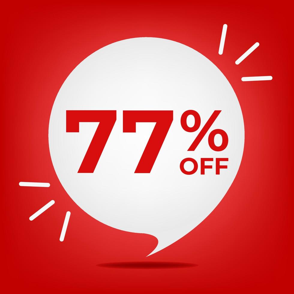 77 off. Banner with seventy-seven percent discount. White bubble on a red background vector. vector