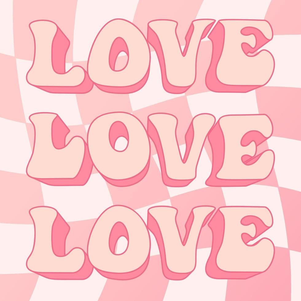 Retro wavy text. Love phrase. Checkered background. Valentine Day. vector