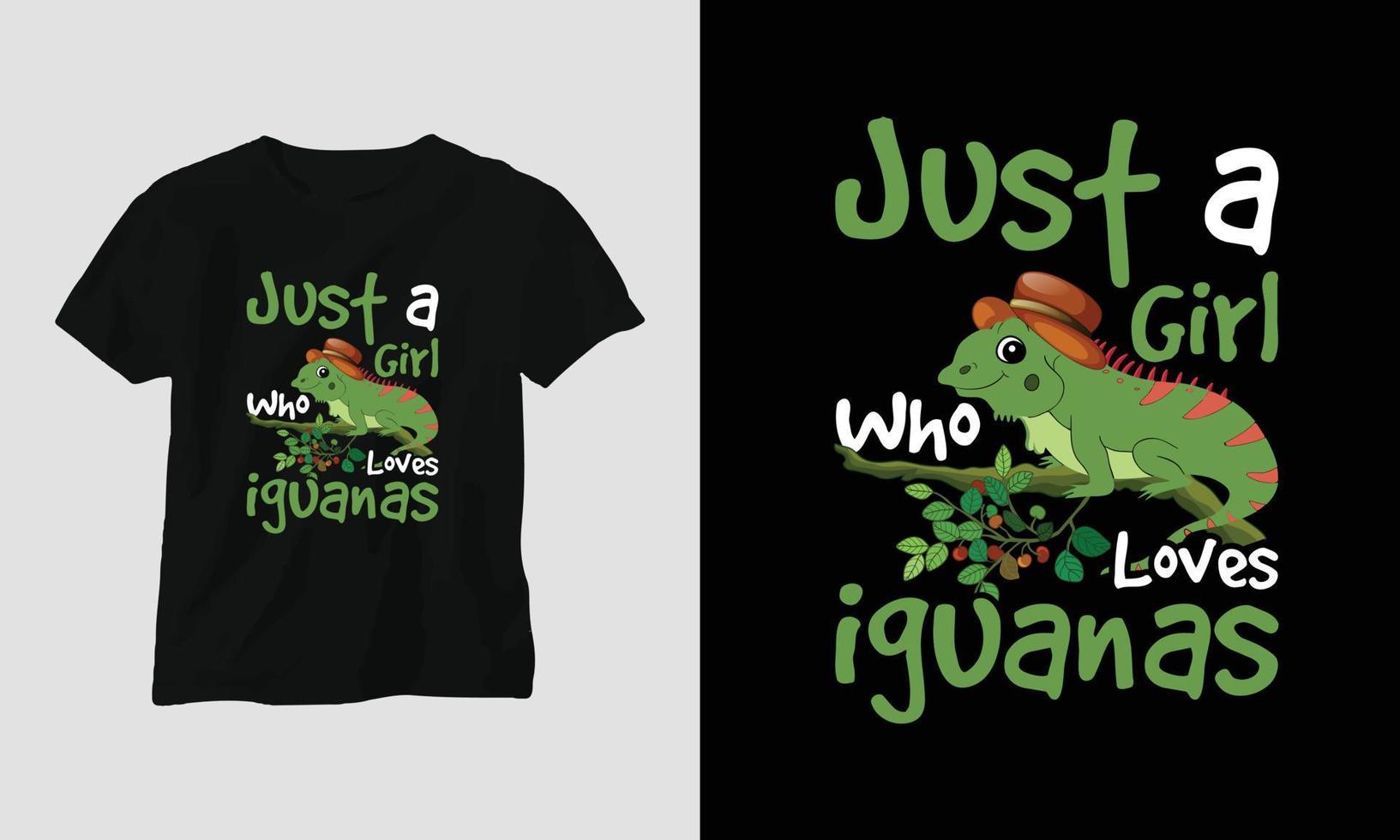 solo una chica que ama la plantilla de camiseta de iguanas vector