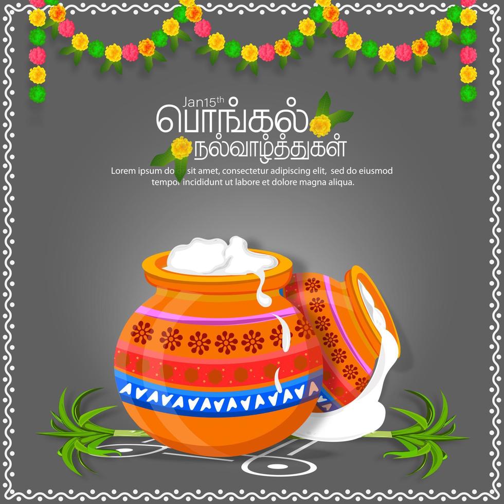 fondo de saludo del festival de celebración de la cosecha pongal feliz del sur de la india. guirnalda de flores de colores con caña de azúcar y olla pongal. traducir feliz texto tamil pongal. vector