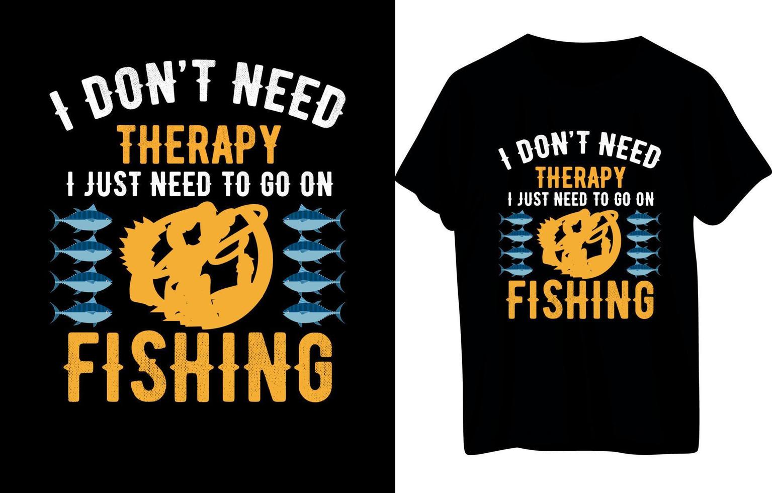 Fishing Or Boating T-Shirt Design vector