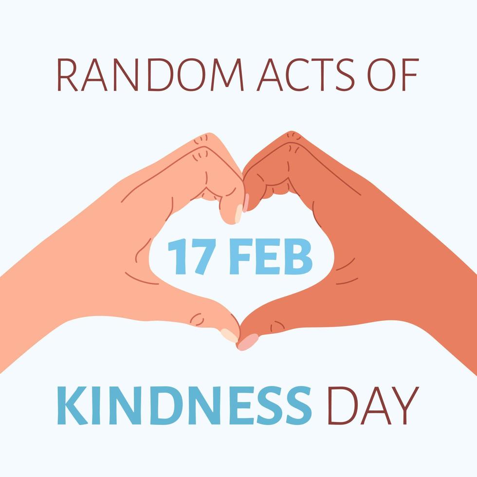 Poster for Random Acts of Kindness Day with hands showing heart symbol on pastel blue background. vector