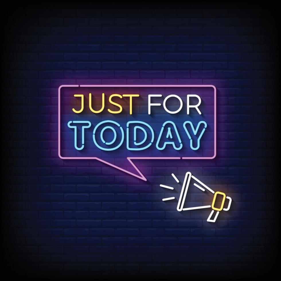 neon sign just for today with brick wall background vector illustration