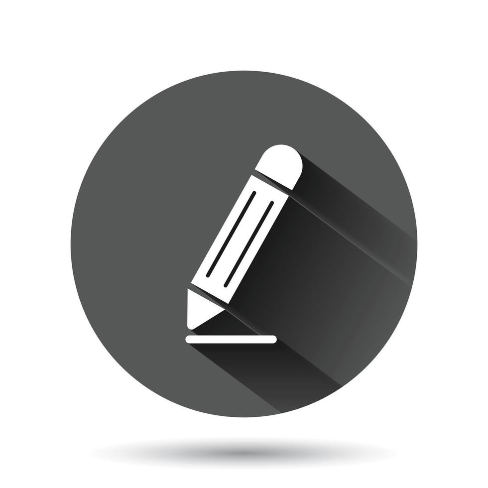 Pencil icon in flat style. Pen vector illustration on black round background with long shadow effect. Drawing circle button business concept.