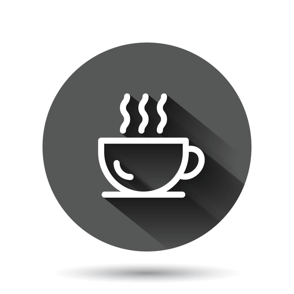 icono de taza de café en estilo plano. ilustración de vector de té caliente sobre fondo redondo negro con efecto de sombra larga. concepto de negocio de botón de círculo de taza de bebida.