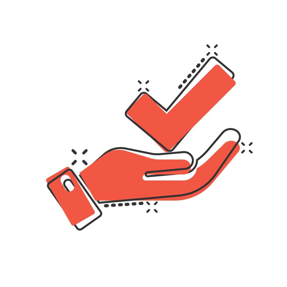 People hand with check mark icon in comic style. Accept cartoon vector illustration on white isolated background. Approval choice splash effect business concept.